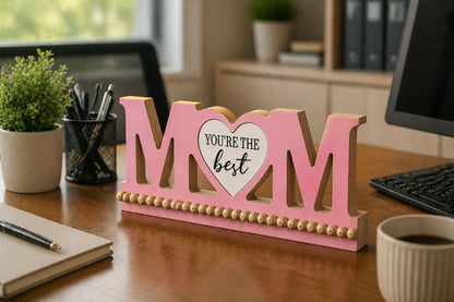 Mom Decorative Wooden Sign Pink Youre The Best Mothers Day Gift 9x6